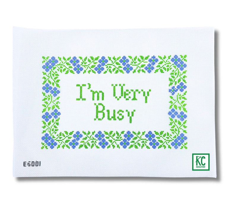 I'm Very Busy Needlepoint Canvas (18 Mesh)